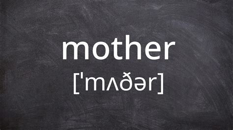 mither pronunciation|what it means to be a mom.